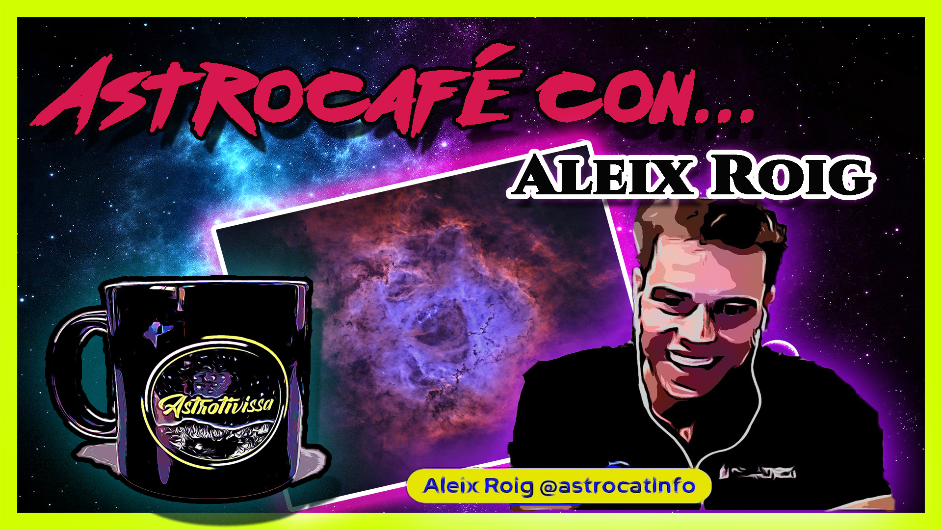 Astrocafé con… ALEIX ROIG | Astrofotografía sin secretos |