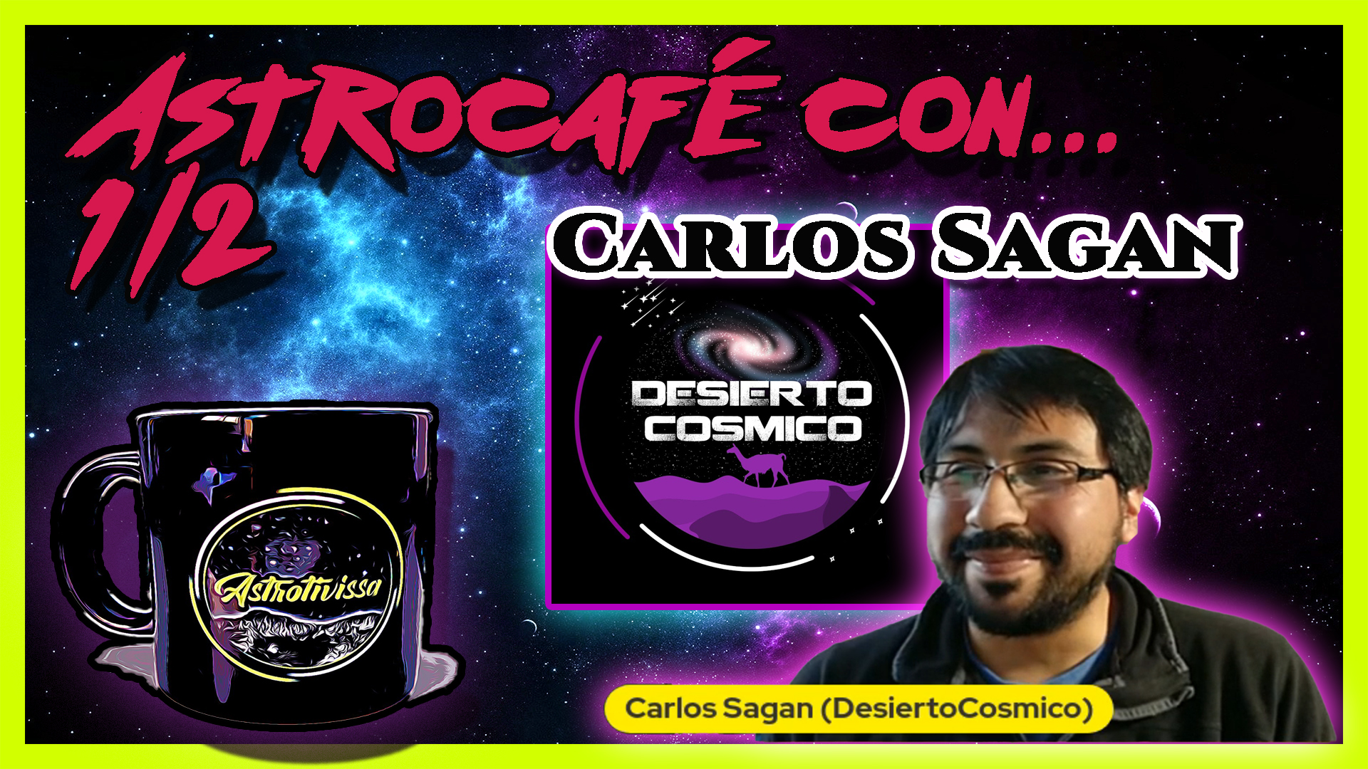 Astrocafé con CARLOS SAGAN de DESIERTO CÓSMICO | Astrofotografía sin secretos