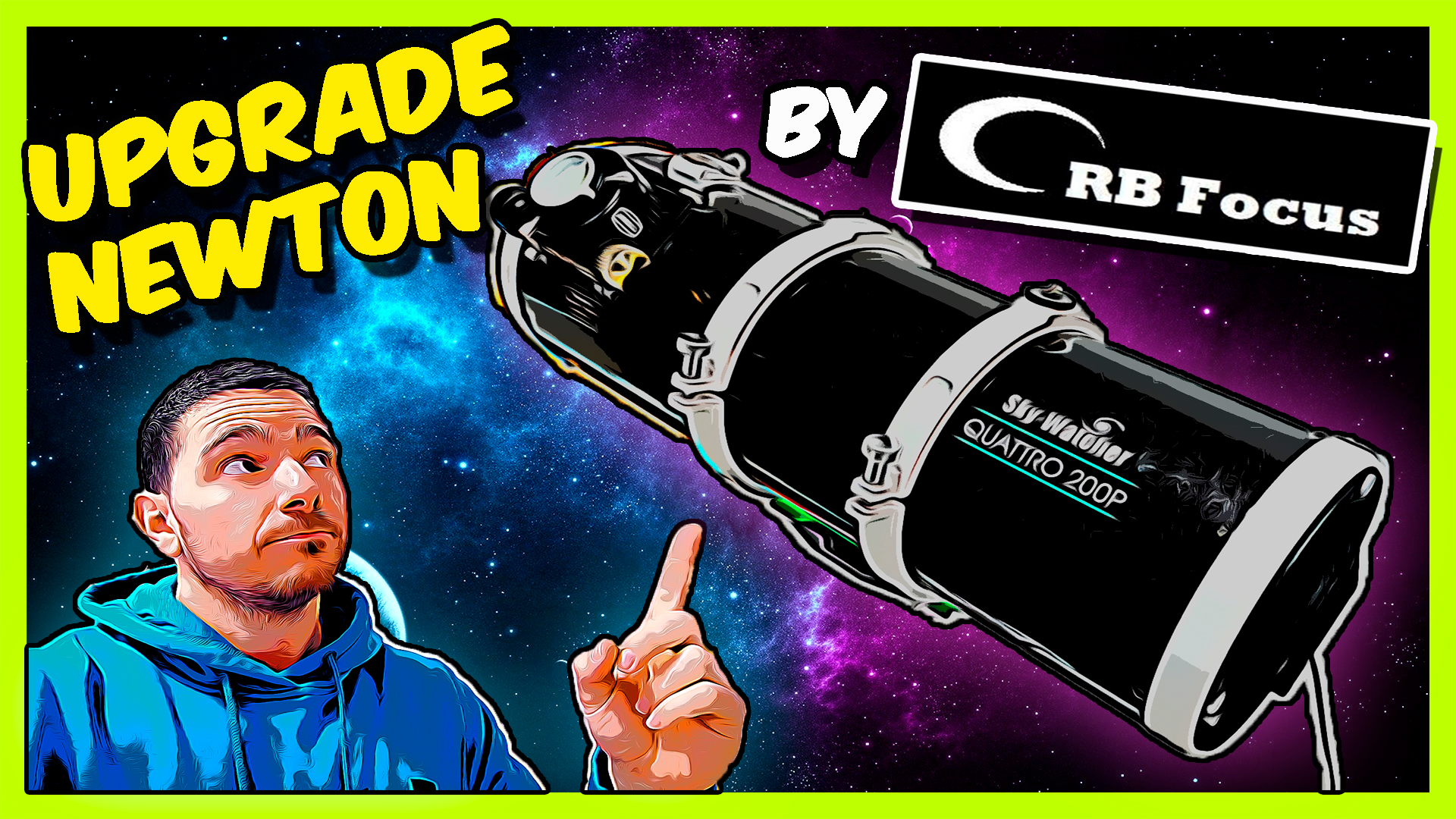 ¿Cómo mejorar tu telescopio NEWTON?