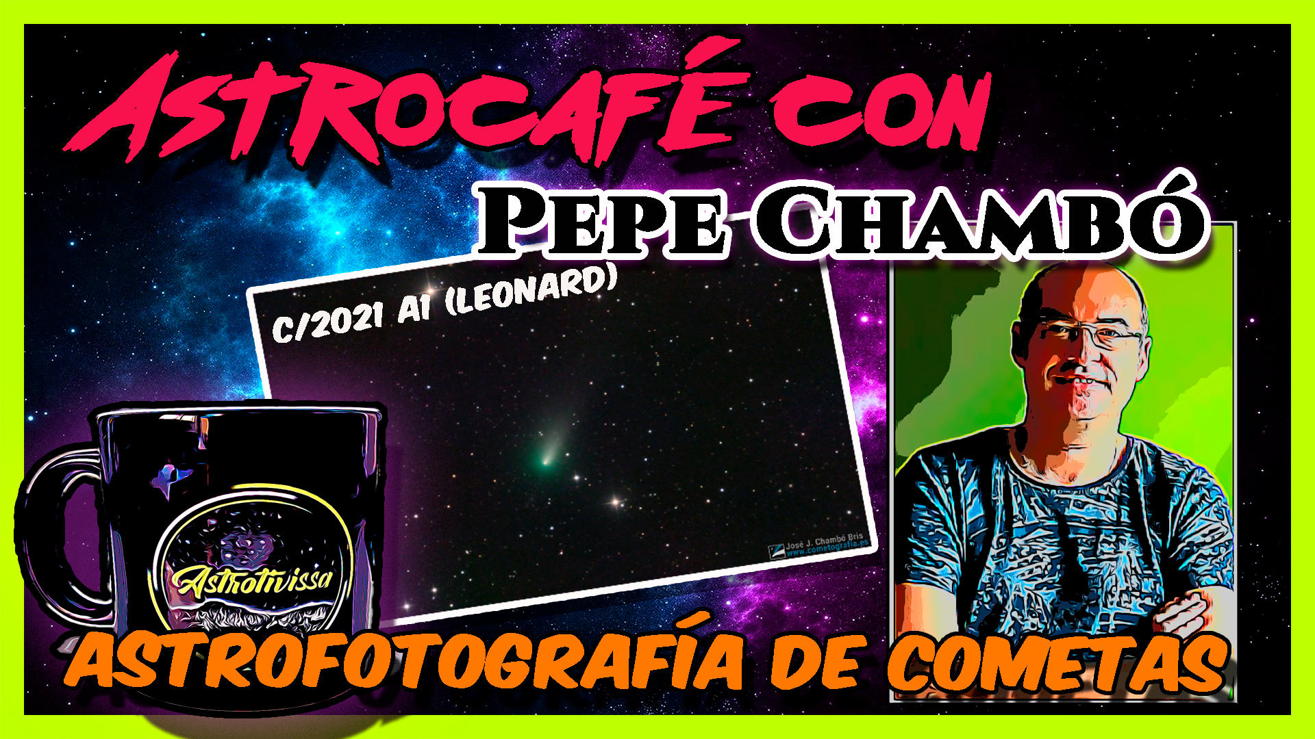 Pepe Chambó astrofotografía cometas