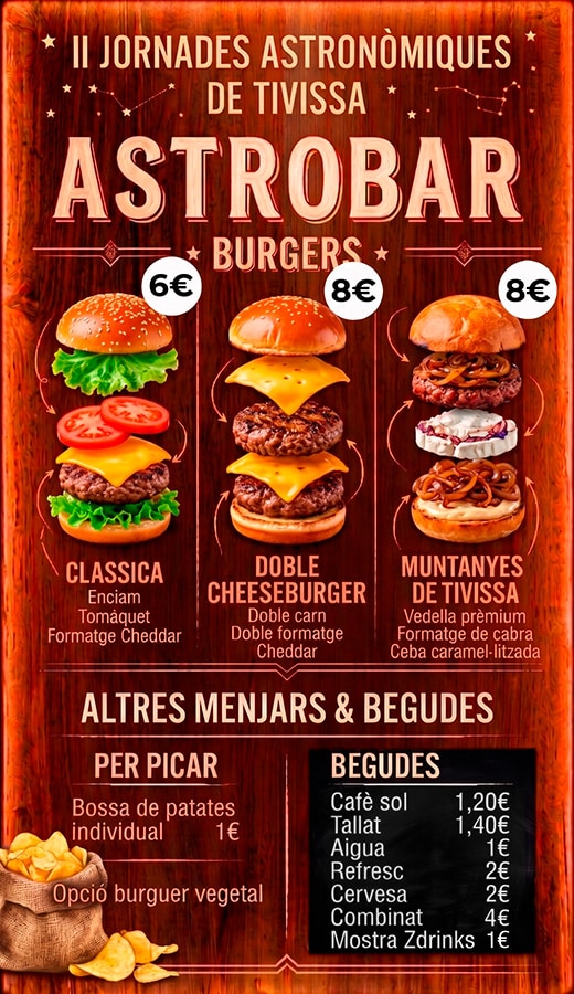 Carta de l'Astrobar de les Jornades Astronòmiques de Tivissa amb el menú d'hamburgueses de qualitat elaborades al moment.