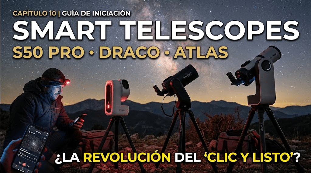 Marc de Astrotivissa utilizando un smartphone en el campo de noche junto a los telescopios inteligentes Seestar S50 Pro, Dwarf Draco y Vaonis Atlas bajo la Vía Láctea.